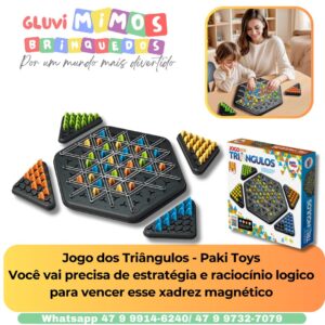 Jogo dos Triângulos - Paki Toys Você vai precisa de estratégia e raciocínio logico para vencer esse xadrez magnético