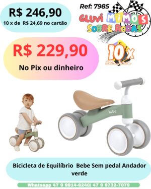 Bicicleta de Equilíbrio 4 Rodas Verde Buba