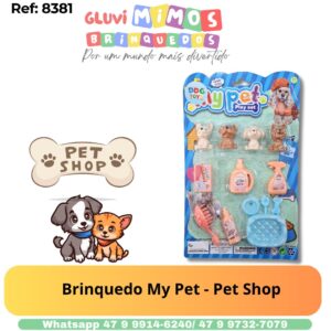 Brinquedo My Pet - Pet Shop