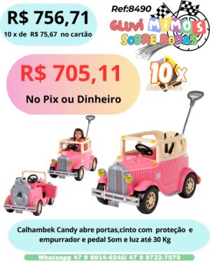 Calhambek Candy Abre Portas, cinto  com Proteção e empurrador e Pedal Som e Luz  ( Black Friday 20 a 30 de Novembro )