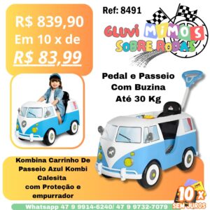 Kombina Carrinho De Passeio Azul Kombi Calesita  com Proteção e empurrador Pedal e Passeio Com Buzina Até 30 Kg