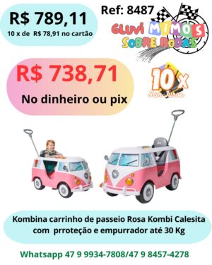 Kombina Carrinho De Passeio Rosa Kombi Calesita  com Proteção e empurrador Pedal e Passeio Com Buzina Até 30 Kg