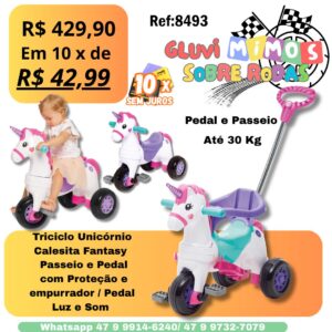 Triciclo Unicórnio Calesita Fantasy   Passeio e Pedal  com Proteção e empurrador e Pedal Luz e Som
