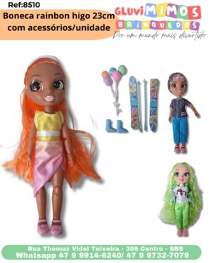 Boneca rainbon higo 23cm com acessórios/unidade