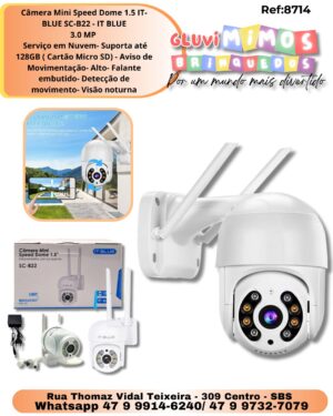 Câmera Mini Speed Dome 1.5 IT-BLUE SC-B22 - IT BLUE 3.0 MP