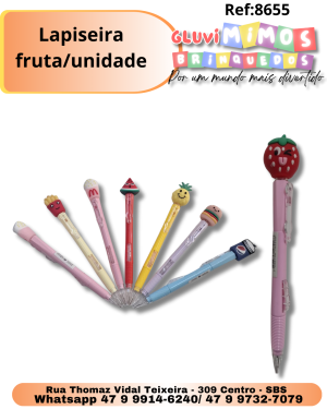 Lapiseira fruta/unidade