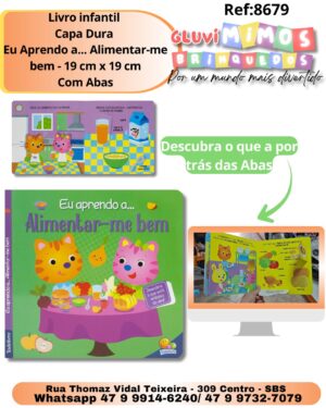 Livro infantil  Capa Dura  Eu Aprendo a... Alimentar-me bem - 19 cm x 19 cm Com Abas