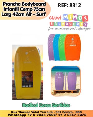 Prancha Bodyboard Infantil Comp 75cm  Larg 42cm Alt - Surf Radical Cores Sortidas