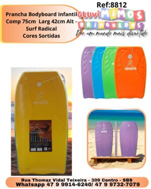 Prancha Bodyboard Infantil Comp 75cm  Larg 42cm Alt - Surf Radical Cores Sortidas