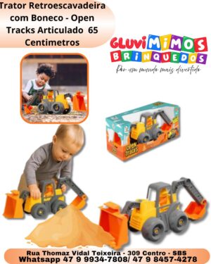 Trator Retroescavadeira com Boneco - Open Tracks Articulado  65 Centimetros