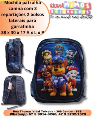 Mochila patrulha canina com 3 repartições 2 bolsos laterais para garrafinha 38 x 30 x 17 A x L x P