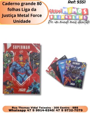 Caderno grande 80 folhas Liga da Justiça Metal Force/ Unidade