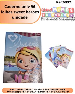 Caderno univ 96 folhas sweet heroes/ unidade