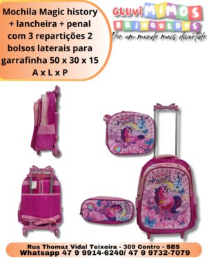 Mochila Magic history + lancheira + penal com 3 repartições 2 bolsos laterais para garrafinha 50 x 30 x 15 A x L x P