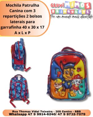 Mochila Patrulha Canina com 3 repartições 2 bolsos laterais para garrafinha 40 x 30 x 17 A x L x P
