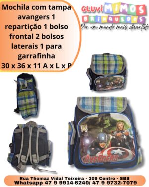 Mochila com tampa avangers 1 repartição 1 bolso frontal 2 bolsos laterais 1 para garrafinha 30 x 36 x 11 A x L x P