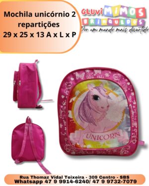 Mochila unicórnio 2 repartições  29 x 25 x 13 A x L x P