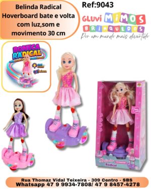 Belinda Radical Hoverboard bate e volta com luz,som e movimento 30 cm