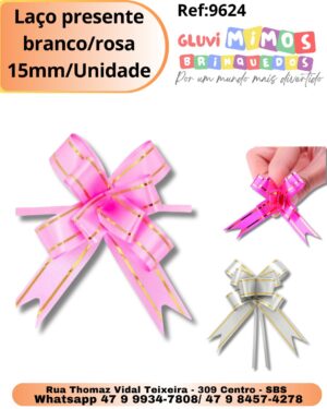 Laço presente branco/rosa 15mm/Unidade