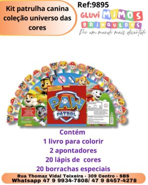 Kit patrulha canina coleção universo das cores