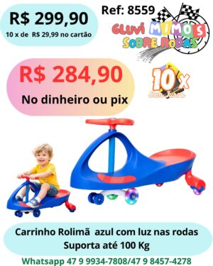 Carrinho Rolimã  azul com luz nas rodas Suporta até 100 Kg