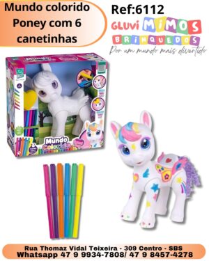 Mundo colorido Poney com 6 canetinhas