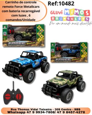 Carrinho de controle remoto Force Metalicars com bateria recarregável com luzes , 6 comandos/Unidade