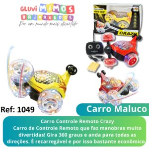 Carro Controle Remoto Crazy- Gira 360 graus e anda para todas as direções. É recarregável