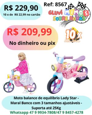 Moto balance de equilíbrio Lady Star - Maral Banco com 3 tamanhos ajustáveis - Suporta até 25Kg