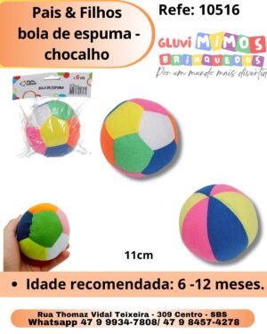 Pais & Filhos  bola de espuma - chocalho