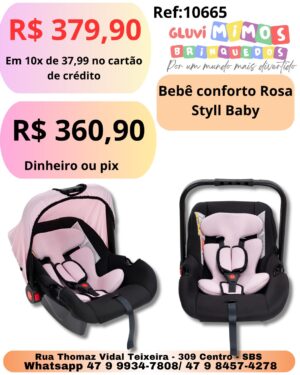 Bebê conforto Rosa Styll Baby