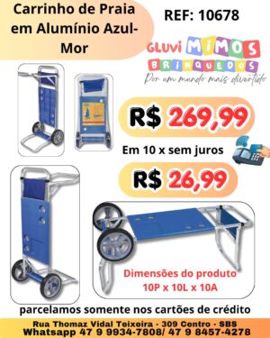 Carrinho de Praia em Alumínio Azul-Mor-Dimensões do produto 10P x 10L x 10A