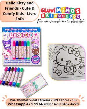 Hello Kitty and Friends - Cute & Comfy Kids - Livro Fofo