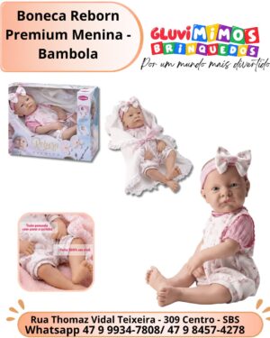 Boneca Reborn Premium Menina - Bambola