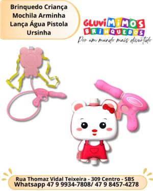 Brinquedo Criança Mochila Arminha Lança Água Pistola Ursinha