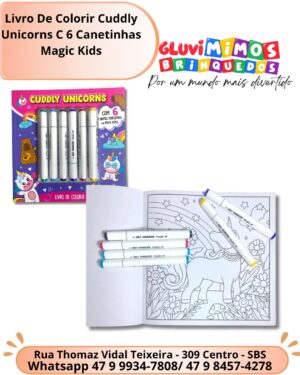 Livro De Colorir Cuddly Unicorns C 6 Canetinhas Magic Kids