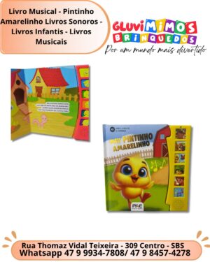 Livro Musical - Pintinho Amarelinho Livros Sonoros - Livros Infantis - Livros Musicais